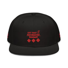 Load image into Gallery viewer, Get That. Bag, Snapback Hat

