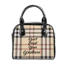 Load image into Gallery viewer, Don't Cheat Your Greatness, Shoulder Handbag
