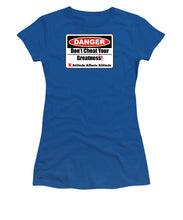 Load image into Gallery viewer, Warning Dangerous  - Women's T-Shirt
