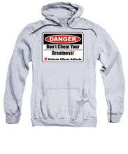 Load image into Gallery viewer, Warning Dangerous  - Sweatshirt
