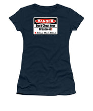 Load image into Gallery viewer, Warning Dangerous  - Women's T-Shirt
