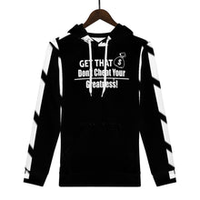 Load image into Gallery viewer, Don't Cheat Your Greatness, Get That Bag, Men's Hoodie
